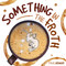 Something In the Froth by Paul Granger, 9781636989037