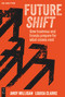 Futureshift (How business and brands prepare for what comes next) by Andy Milligan, Louisa Clarke, 9783111707877