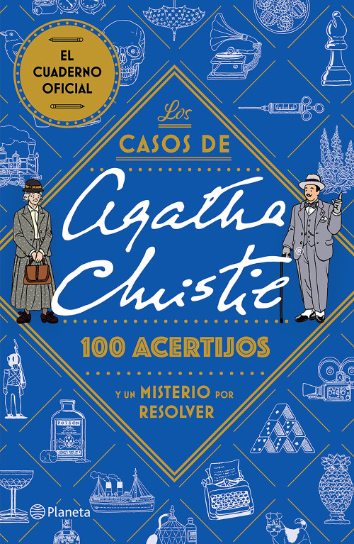 Los casos de Agatha Christie: 100 acertijos y un misterio por resolver. El cuaderno oficial / The Official Agatha Christie Puzzle Book (Spanish Edition) by Varios autores, 9786073935524