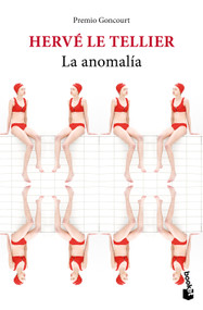 La anomalía: Novela / The Anomaly: A Novel (Spanish Edition) by Hervé Le Tellier, 9786073936354