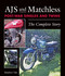 AJS and Matchless Post-War Singles and Twins (The Complete Story) by Matthew Vale, 9781785001956