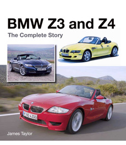 BMW Z3 and Z4 (The Complete Story) by James Taylor, 9781785002762
