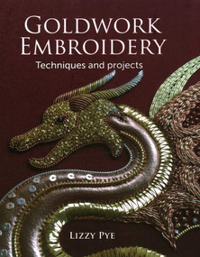 Goldwork Embroidery by Lizzy Pye, 9781785006470