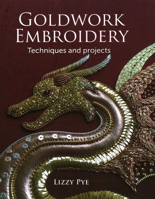Goldwork Embroidery by Lizzy Pye, 9781785006470