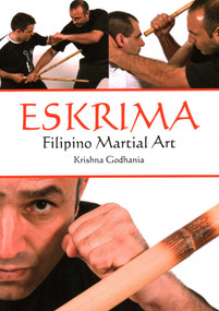 Eskrima (Filipino Martial Art) by Krishna Godhania, 9781847971524