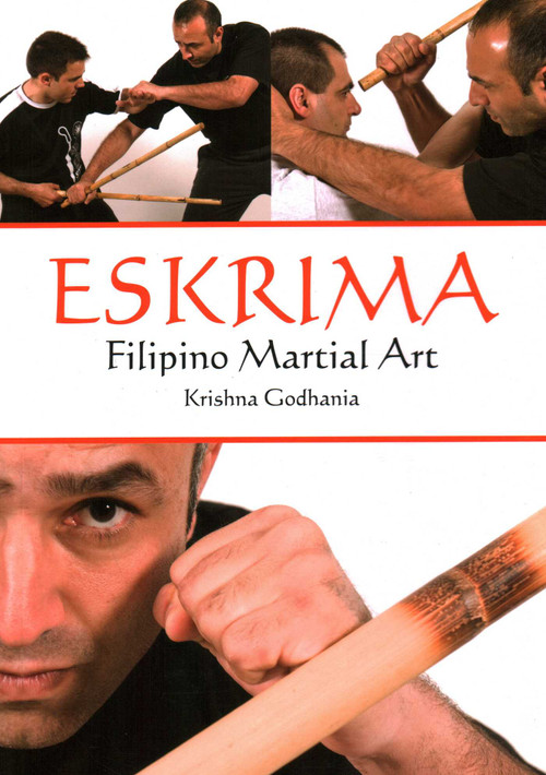Eskrima (Filipino Martial Art) by Krishna Godhania, 9781847971524