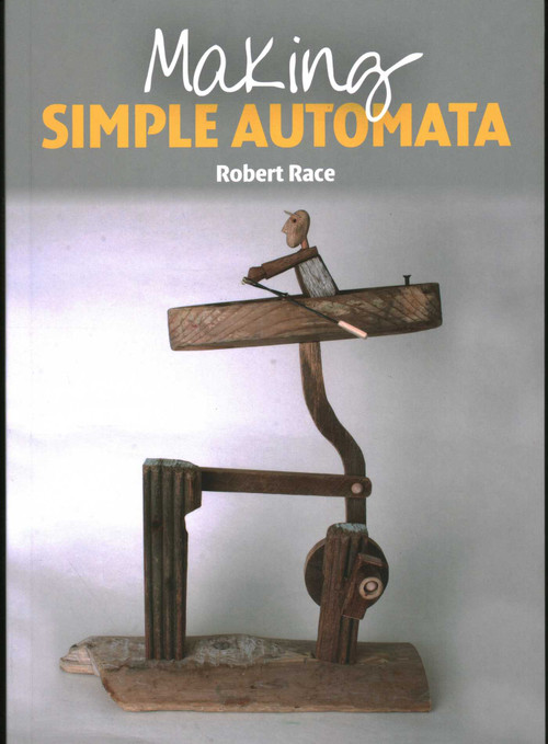 Making Simple Automata by Robert Race, 9781847977441