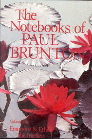 Emotions and Ethics/The Intellect (Notebooks) - 9780943914220 by Paul Brunton
