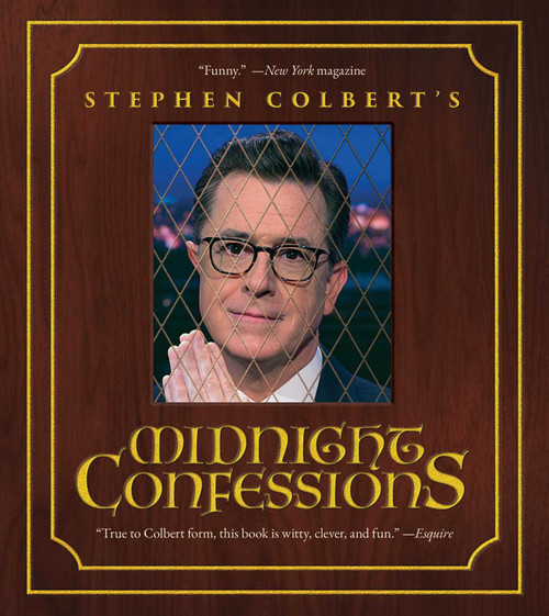 Stephen Colbert's Midnight Confessions - 9781668240304 by Stephen Colbert, The Staff of The Late Show with Stephen Colbert
