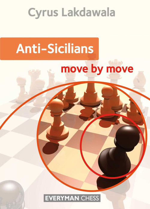 Anti-Sicilians by Cyrus Lakdawala, 9781781943113