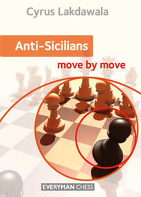Anti-Sicilians by Cyrus Lakdawala, 9781781943113