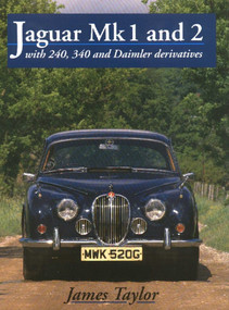 Jaguar Mks 1 and 2, S-Type and 420 by James Taylor, 9781785001123