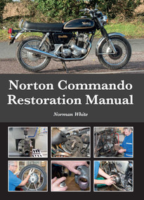 Norton Commando Restoration Manual by Norman White, 9781785007590