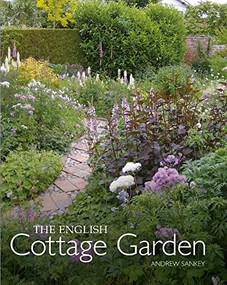 English Cottage Garden by Andrew Sankey, 9781785009495