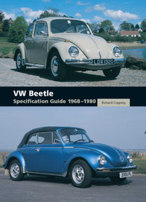 VW Beetle Specification Guide 1968-1980 by Richard Copping, 9781847971678