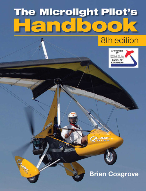 Microlight Pilot's Handbook by Brian Cosgrove, 9781847975096