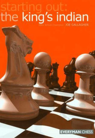 Starting Out: King's Indian by Joe Gallagher, 9781857442342
