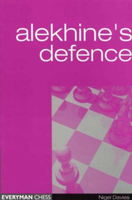 Alekhine's Defence by Nigel Davies, 9781857442533