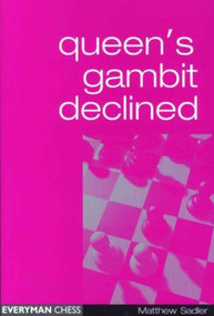 Queen's Gambit Declined - 9781857442564 by Matthew Sadler, 9781857442564