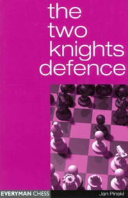 Two Knights Defence by Jan Pinski, 9781857442830