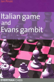 Italian Game & Evans Gambit by Jan Pinski, 9781857443738