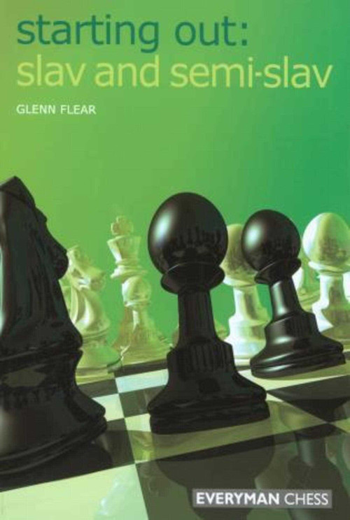 Starting Out: Slav & Semi-Slav by Glenn Flear, 9781857443936