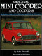 Original Mini-Cooper (The Restorer's Guide to 997 & 998 Cooper and 970,1071 & 1275 Cooper S) by John Parnell, 9781906133191