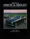 Original Sprite & Midget (The Restorer's Guide) by Terry Horler, 9781906133337