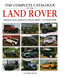 Complete Catalogue of the Land Rover (Production Variants from Series 1 to Defender) by James Taylor, 9781906133856