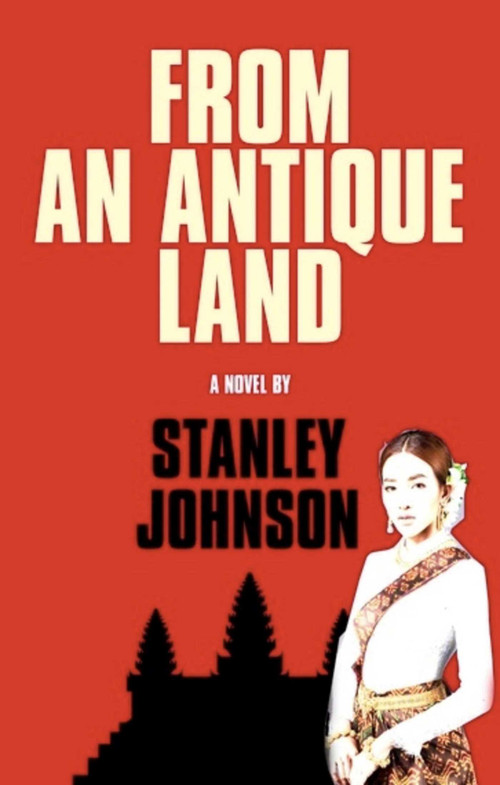 From An Antique Land by Stanley Johnson, 9781913606466