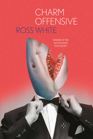 Charm Offensive - 9781913606626 by Ross White, 9781913606626
