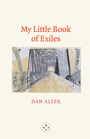 My Little Book of Exiles by DAN ALTER, 9781913606947