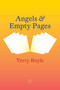 Angels and Empty Pages by Terry Boyle, 9781915406439