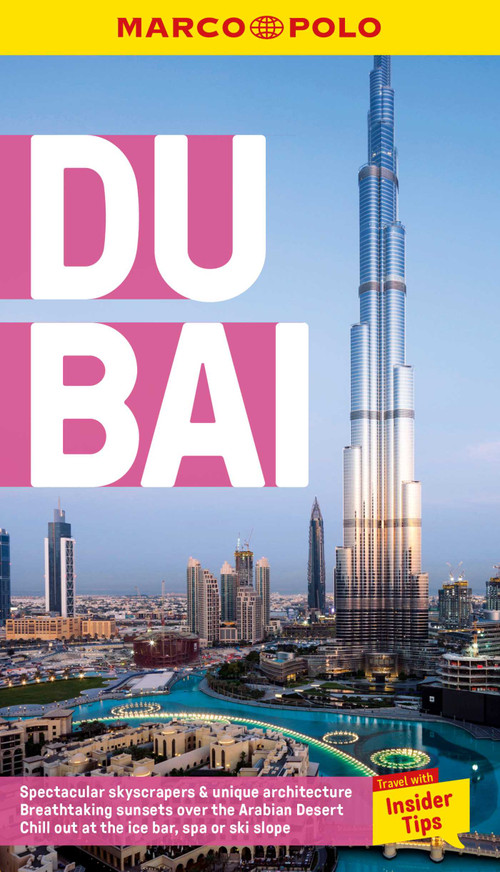 Dubai Marco Polo Pocket Guide (Includes pull-out map) by Marco Polo, 9781917131018