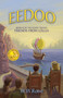 Eedoo Book III (Friends from Lollia) by W. W. Rowe, 9781936012886