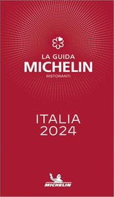 MICHELIN Guide Italia (Italy) 2024 (Italian Edition) by Michelin, 9782067264076