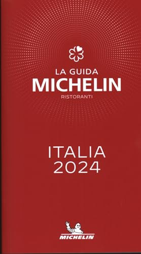 MICHELIN Guide Italia (Italy) 2024 (Italian Edition) by Michelin, 9782067264076