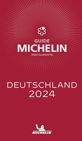MICHELIN Guide Deutschland (Germany) 2024 by Michelin, 9782067264403