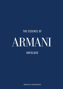 The Essence of Armani (Unfolded) by Kelly  Reising, 9788785374189