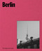 Berlin - 9788785374226 by Mads Arlien-Søborg, 9788785374226