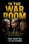 In the War Room (The Inside Story of Israel's Fight Against Hamas and the Iranian Axis) by Yonah Jeremy Bob, Elliot Kaufman, 9798895654804