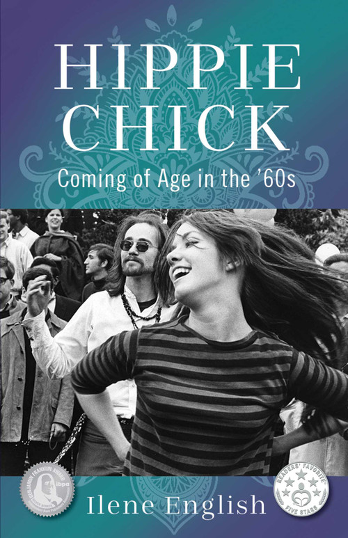 Hippie Chick (Coming of Age in the '60s) - 9798896363842 by Ilene English, 9798896363842