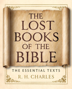 The Lost Books of the Bible (The Essential Texts) by R. H. Charles, 9781250437501