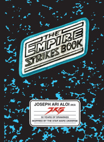 The Empire Strikes Book by Joseph Ari Aloi, 9781963814262
