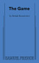 The Game - 9780573711466 by Bekah Brunstetter, 9780573711466