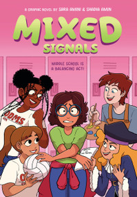 Mixed Signals: A Graphic Novel (Mixed Feelings #2) - 9781338797466 by Sara Amini, Shadia Amin, 9781338797466