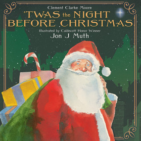 'Twas the Night Before Christmas - 9781338812442 by Clement Clarke Moore, Jon J Muth, 9781338812442