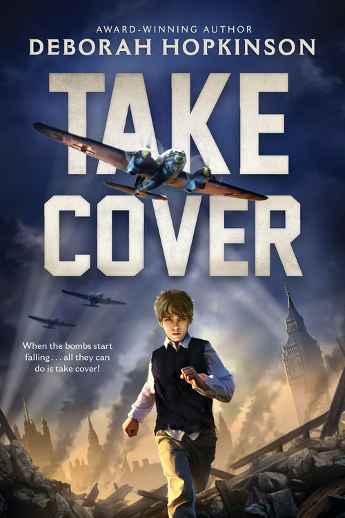 Take Cover by Deborah Hopkinson, 9781546131779