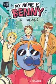 My Name Is Benny Vol. 2 - 9781546174455 by Sokomin, Sokomin, 9781546174455