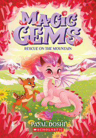 Rescue on the Mountain (Magic Gems #4) by Payal Doshi, 9781546175704